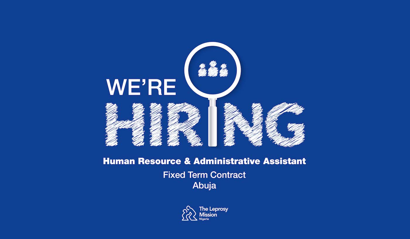 Human Resource And Administrative Assistant – Leprosy Mission Nigeria